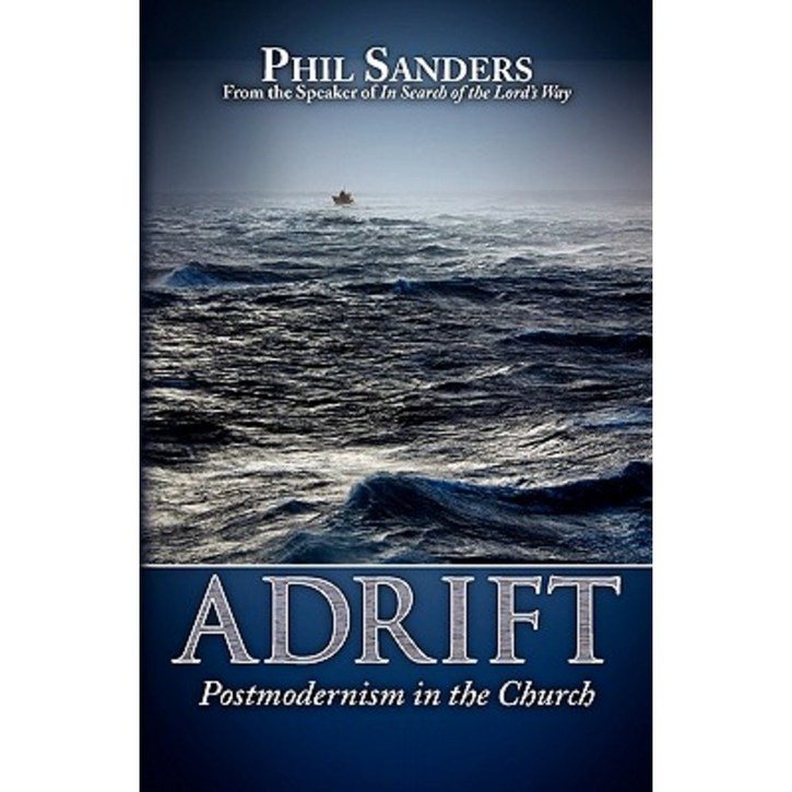 Adrift Postmodernism in the Church Paperback