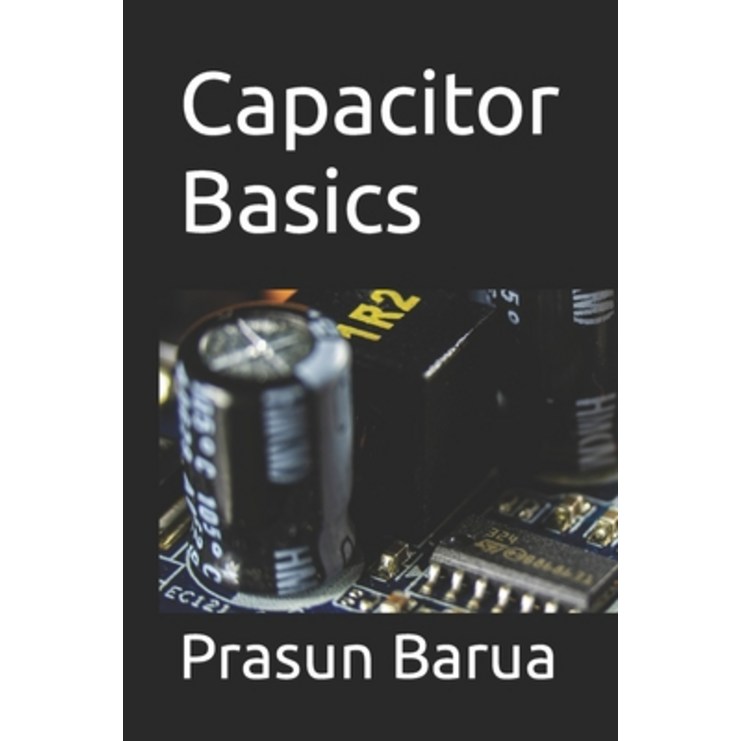 (영문도서) Capacitor Basics, Paperback